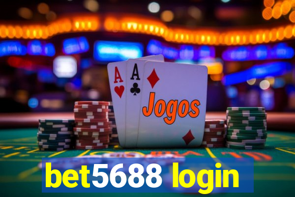 bet5688 login